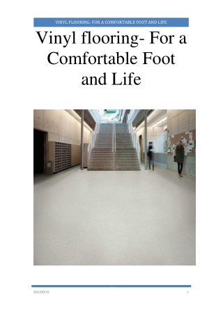 Vinyl flooring- For a Comfortable Foot and Life