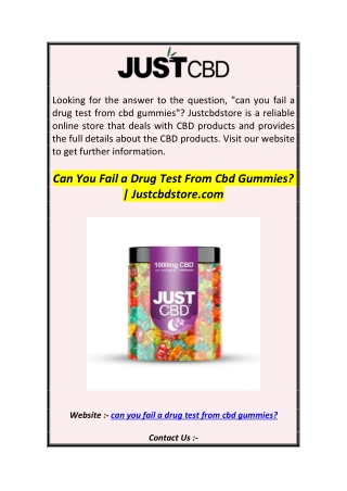 Can You Fail a Drug Test From Cbd Gummies Justcbdstore.com1