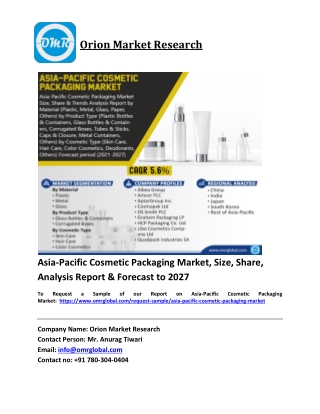 Asia-Pacific Cosmetic Packaging Market Trends, Size, Competitive Analysis and Fo