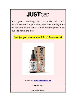 Just for pets near me  Justcbdstore.uk
