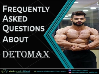 FAQ About DETOMAX - Full Body Detox Kit - Detonutrition India