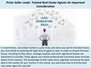 Prime Seller Leads- Trained Real Estate Agents An Important Consideration