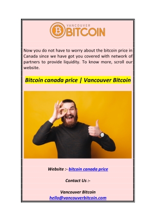 Bitcoin canada price  Vancouver Bitcoin