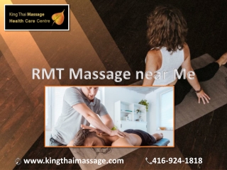 Rmt massage near me in Toronto by a team of professional Therapist - King Thai