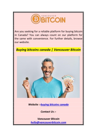 Buying bitcoins canada  Vancouver Bitcoin