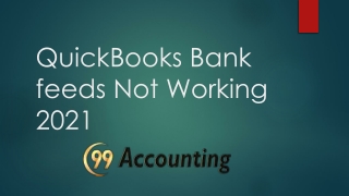 QuickBooks desktop bank feeds not working 2021
