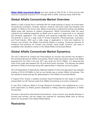 Global Alfalfa Concentrate Market size was valued at US