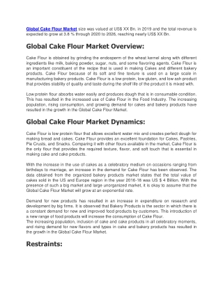 Global Cake Flour Market size was valued at US