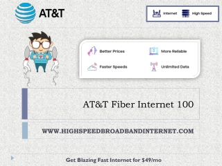 At&T Fiber Internet 100 - High Speed Broadband Internet