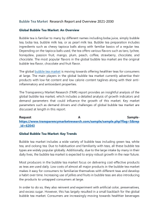 Bubble Tea Market  Research Report and Overview on Wood Pellet Market, 2021-2030
