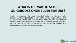 WHAT IS THE WAY TO SETUP QUICKBOOKS ONLINE 1099 FEATURE?