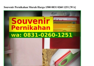 Souvenir Pernikahan Murah Harga 1500 0831~0ᒿϬ0~1ᒿ51[WA]