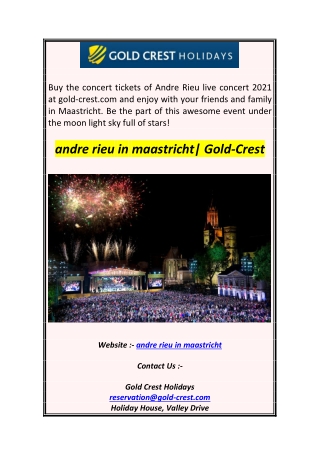 andre rieu in maastricht Gold-Crest