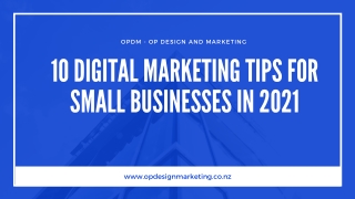 10 Digital Marketing Tips For Small Businesses In 2021