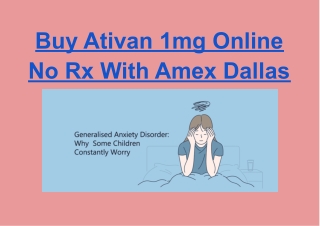 Buy Ativan 1mg Online No Rx With Amex Dallas