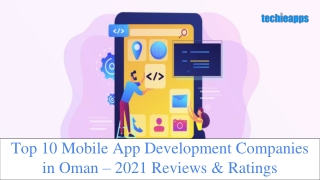 The Best 10 Mobile App Development Companies in Oman in 2021[Review]