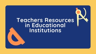 Teacher Resources In Educational Institutions