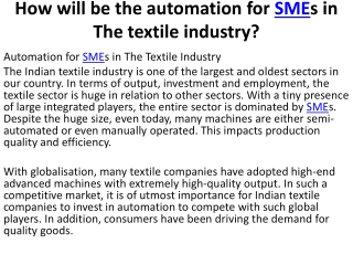 How will be the automation for SMEs in The textile industry?