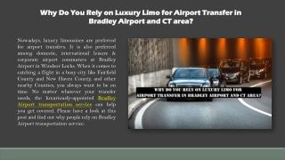 Why Do You Rely on Luxury Limo for Airport Transfer in Bradley Airport and CT area