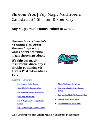 Shroom Bros  Buy Magic Mushrooms Canada at #1 Shroom Dispensary