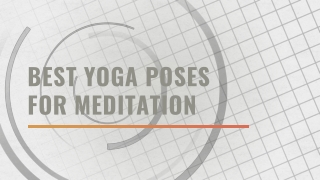 Best Yoga poses for meditation