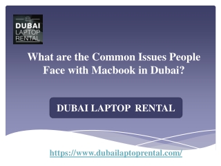 What are the Common Issues People Face with Macbook in Dubai?