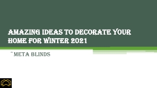 Amazing Ideas To Decorate Your Home For Winter 2021