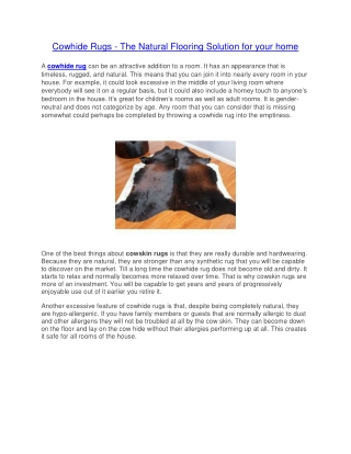 Cowhide Rugs - The Natural Flooring Solution for your home