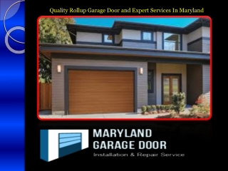 Quality Rollup Garage Door and Expert Services In Maryland