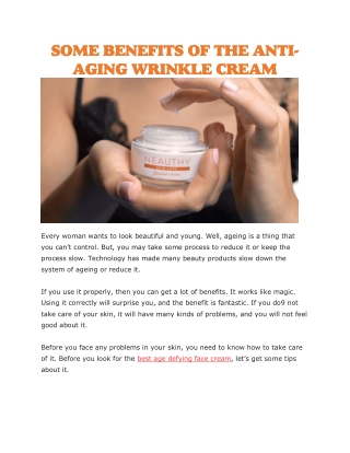 Best age defying face cream