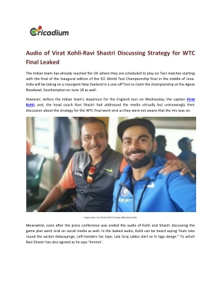 Audio of Virat Kohli-Ravi Shastri Discussing Strategy for WTC Final Leaked