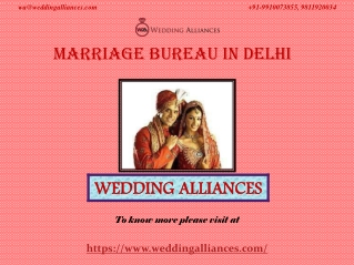 Meet with Top Marriage Bureau in Delhi