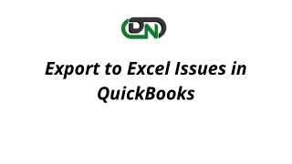 Export to Excel Issues in QuickBooks