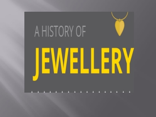 A History Of A Jewelry