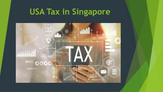 USA Tax in Singapore