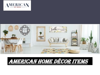 American Art Home Décor Items