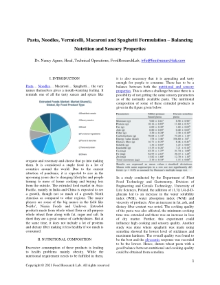 Pasta, Noodles, vermicelli, Macaroni and Spaghetti formulation – Balancing Nutrition and Sensory properties