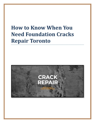 How to Know When You Need Foundation Cracks Repair Toronto