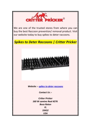 Spikes to Deter Raccoons  Critter Pricker