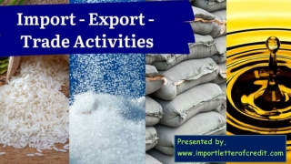 Trade Activities – Import & Export - Trade Finance