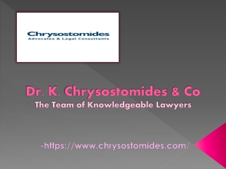 Dr. K. Chrysostomides & Co - The Team of Knowledgeable Lawyers