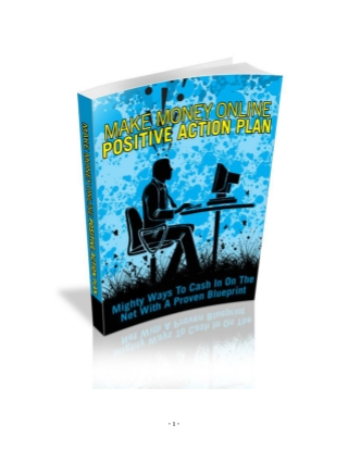 Make Money Online Positive Action Plan
