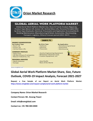 Global Aerial Work Platform Market Share, Size, Future Outlook, COVID-19 Impact Analysis, Forecast 2021-2027