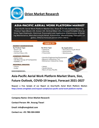 Asia-Pacific Aerial Work Platform Market Share, Size, Future Outlook, COVID-19 Impact, Forecast 2021-2027