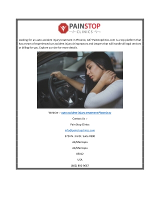 Auto Accident Injury Treatment Phoenix AZ  Painstopclinics.com