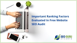 Important Ranking Factors Evaluated In Free Website SEO Audit