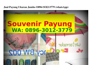 Jual Payung Ukuran Jumbo O8ᑫϬ•3OIᒿ•3ᜪᜪᑫ[WA]
