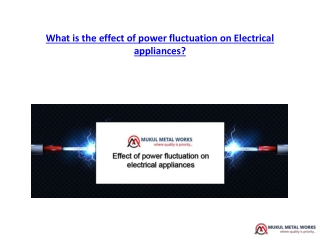 Effect of power fluctuation on Electrical Appliance