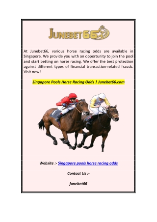 Singapore Pools Horse Racing Odds  Junebet66.com