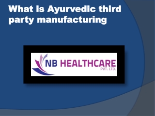 Ayurvedic cosmetic manufacturing firms offer a lot